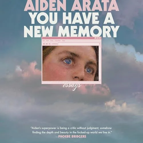 You Have a New Memory By Aiden Arata